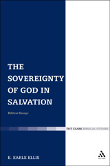 E-book, The Sovereignty of God in Salvation, Ellis, E. Earle, T&T Clark