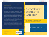 E-book, Montessori Comes to America : The Leadership of Maria Montessori and Nancy McCormick Rambusch, University Press of America