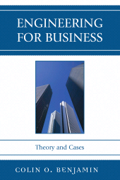 E-book, Engineering for Business : Theory and Cases, University Press of America