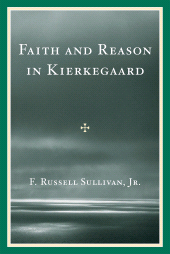 E-book, Faith and Reason in Kierkegaard, University Press of America