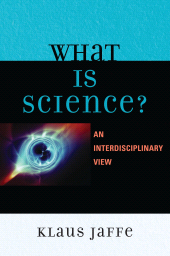 E-book, What is Science? : An Interdisciplinary Perspective, University Press of America
