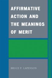 E-book, Affirmative Action and the Meanings of Merit, University Press of America