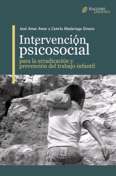 E-book, Intervención Psicosocial para la erradicación y prevención del trabajo infantil, Universidad del Norte