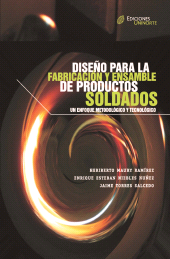 E-book, Diseño para la fabricación y ensamble de productos soldados : Un enfoque metodológico y tecnológico, Universidad del Norte