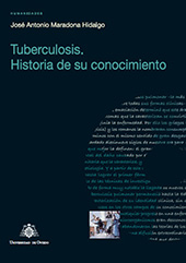 E-book, Tuberculosis : historia de su conocimiento, Maradona Hidalgo, José Antonio, Universidad de Oviedo