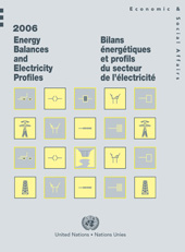 E-book, Energy Balances and Electricity Profiles 2006/Bilans énergétiques et profils du secteur de l'électricité 2006, United Nations Publications