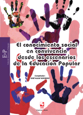 eBook, El conocimiento social en convivencia como escenario de Educación Popular, Universidad del Valle