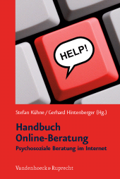 m, Handbuch Online-Beratung : Psychosoziale Beratung im Internet, Vandenhoeck & Ruprecht