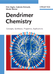 E-book, Dendrimer Chemistry : Concepts, Syntheses, Properties, Applications, Wiley-VCH