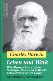 E-book, Charles Darwin - Leben und Werk : Würdigung eines großen Naturforschers und kritische Betrachtung seiner Lehre, Wiley-VCH