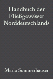 E-book, Handbuch der Fließgewässer Norddeutschlands : Typologie - Bewertung - Management - Atlas für die limnologische Praxis, Wiley-VCH