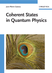 eBook, Coherent States in Quantum Physics, Wiley-VCH