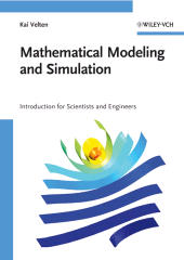 eBook, Mathematical Modeling and Simulation : Introduction for Scientists and Engineers, Wiley-VCH