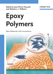 E-book, Epoxy Polymers : New Materials and Innovations, Wiley-VCH