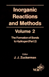 E-book, Inorganic Reactions and Methods, The Formation of the Bond to Hydrogen (Part 2), Wiley-VCH
