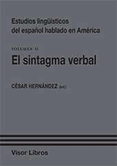 eBook, Estudios lingüísticos del español hablado en América : 2. El sintagma verbal, Visor Libros