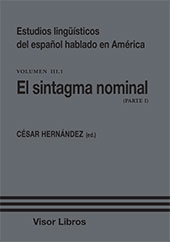 E-book, Estudios lingüísticos del español hablado en América : 3.1. El sintagma nominal, Visor Libros