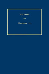 eBook, Œuvres complètes de Voltaire (Complete Works of Voltaire) 75A : Oeuvres de 1773, Voltaire Foundation