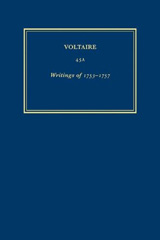 eBook, Œuvres complètes de Voltaire (Complete Works of Voltaire) 45A : Writings of 1753-1757, Voltaire Foundation