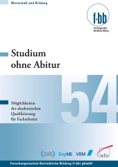 E-book, Studium ohne Abitur : Möglichkeiten und Perspektiven der akademischen Qualifizierung für Facharbeiter, wbv Publikation