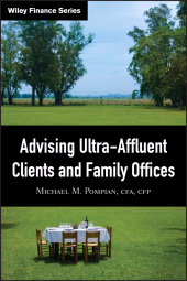 E-book, Advising Ultra-Affluent Clients and Family Offices, Wiley
