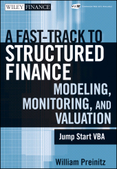 E-book, A Fast Track to Structured Finance Modeling, Monitoring, and Valuation : Jump Start VBA, Wiley
