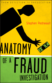 E-book, Anatomy of a Fraud Investigation : From Detection to Prosecution, Wiley