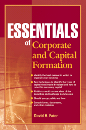 E-book, Essentials of Corporate and Capital Formation, Wiley