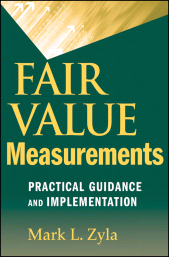 E-book, Fair Value Measurements : Practical Guidance and Implementation, Wiley