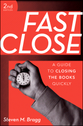 E-book, Fast Close : A Guide to Closing the Books Quickly, Wiley