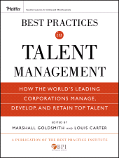 m, Best Practices in Talent Management : How the World's Leading Corporations Manage, Develop, and Retain Top Talent, Wiley