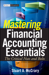 E-book, Mastering Financial Accounting Essentials : The Critical Nuts and Bolts, Wiley