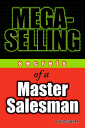 E-book, Mega-Selling : Secrets of a Master Salesman, Wiley