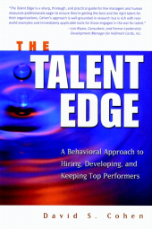 E-book, The Talent Edge : A Behavioral Approach to Hiring, Developing, and Keeping Top Performers, John Wiley & Sons