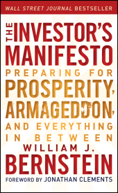 E-book, The Investor's Manifesto : Preparing for Prosperity, Armageddon, and Everything in Between, John Wiley & Sons