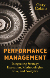 E-book, Performance Management : Integrating Strategy Execution, Methodologies, Risk, and Analytics, John Wiley & Sons