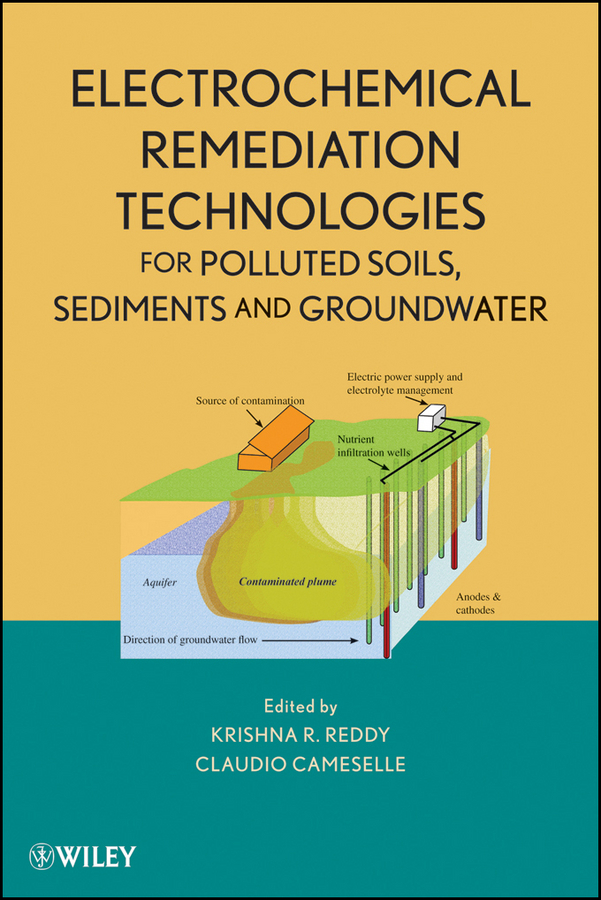 E-book, Electrochemical Remediation Technologies for Polluted Soils, Sediments and Groundwater, John Wiley & Sons