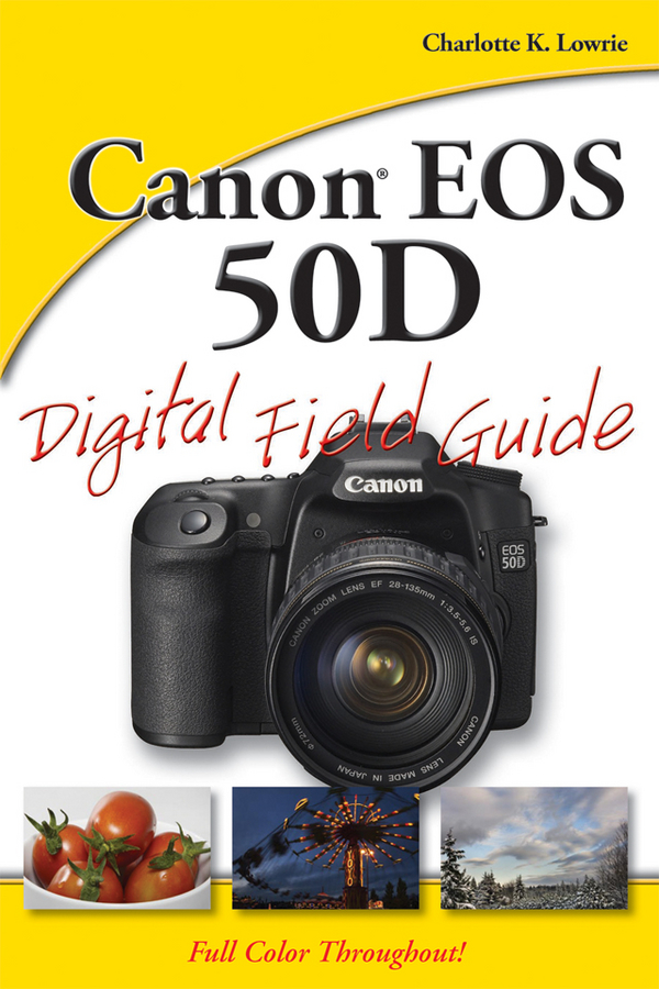 E-book, Canon EOS 50D Digital Field Guide, John Wiley & Sons