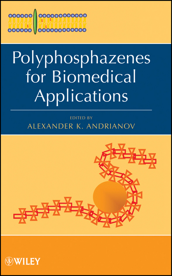 E-book, Polyphosphazenes for Biomedical Applications, John Wiley & Sons