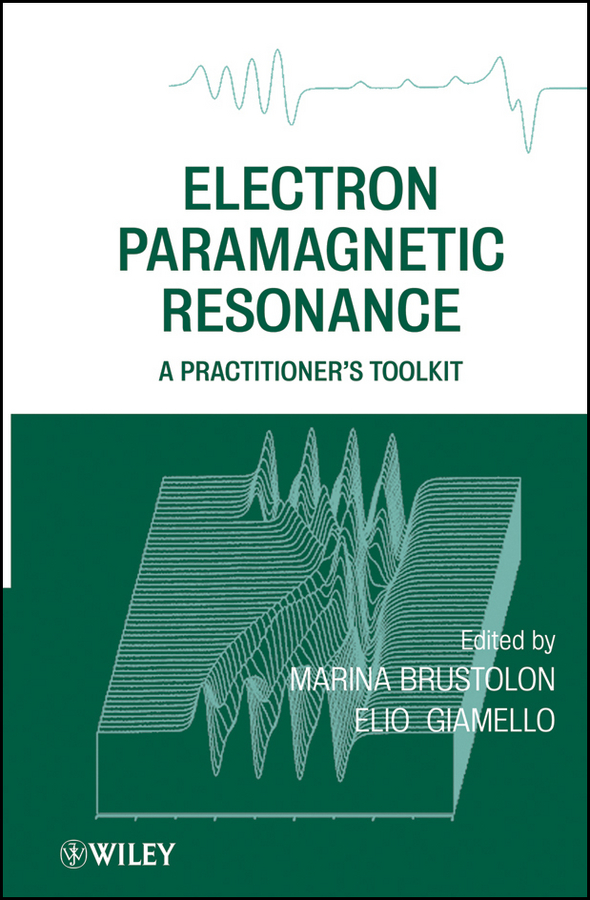 eBook, Electron Paramagnetic Resonance : A Practitioners Toolkit, John Wiley & Sons