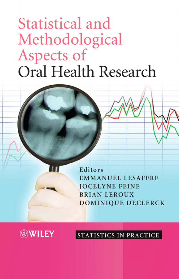 E-book, Statistical and Methodological Aspects of Oral Health Research, John Wiley & Sons