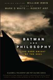 E-book, Batman and Philosophy : The Dark Knight of the Soul, John Wiley & Sons