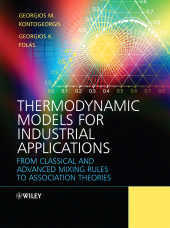 E-book, Thermodynamic Models for Industrial Applications : From Classical and Advanced Mixing Rules to Association Theories, John Wiley & Sons
