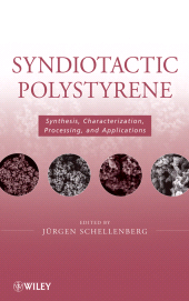 E-book, Syndiotactic Polystyrene : Synthesis, Characterization, Processing, and Applications, John Wiley & Sons