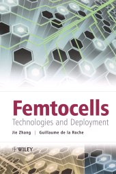 E-book, Femtocells : Technologies and Deployment, John Wiley & Sons