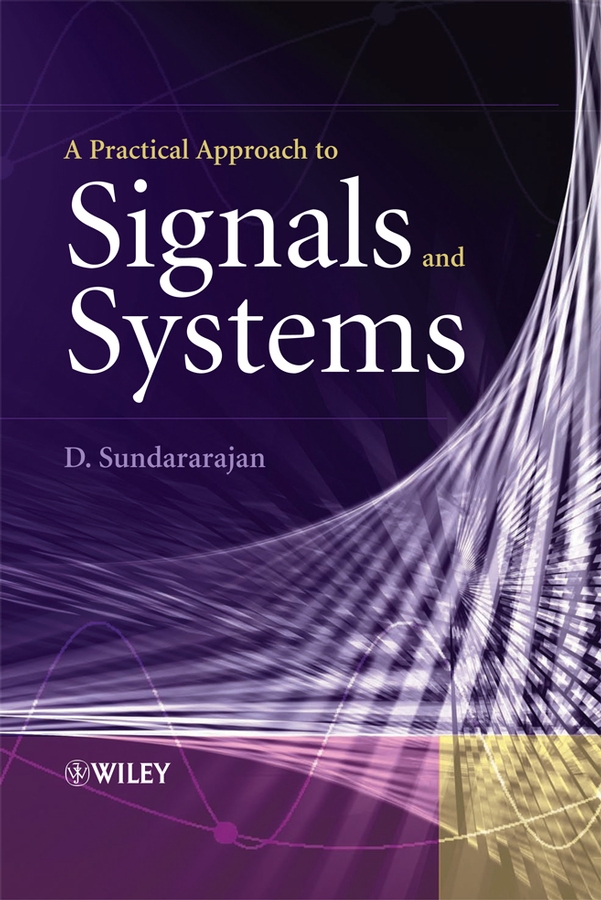 E-book, A Practical Approach to Signals and Systems, John Wiley & Sons