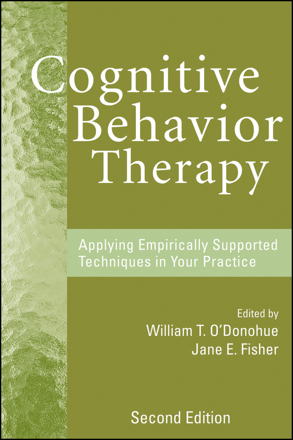 E-book, Cognitive Behavior Therapy : Applying Empirically Supported Techniques in Your Practice, John Wiley & Sons