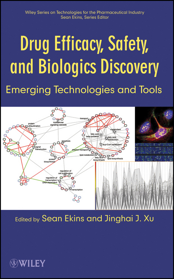 E-book, Drug Efficacy, Safety, and Biologics Discovery : Emerging Technologies and Tools, John Wiley & Sons