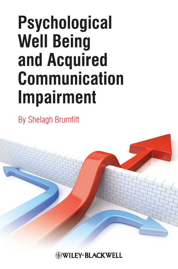 E-book, Psychological Well Being and Acquired Communication Impairment, John Wiley & Sons