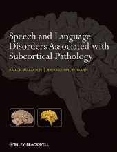 E-book, Speech and Language Disorders Associated with Subcortical Pathology, John Wiley & Sons
